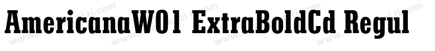 AmericanaW01 ExtraBoldCd Regular字体转换